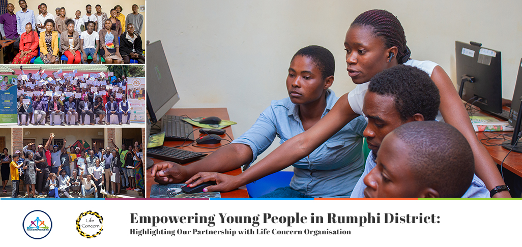 Empowering Young People in Rumphi: Highlighting Our Partnership with Life Concern Organisation