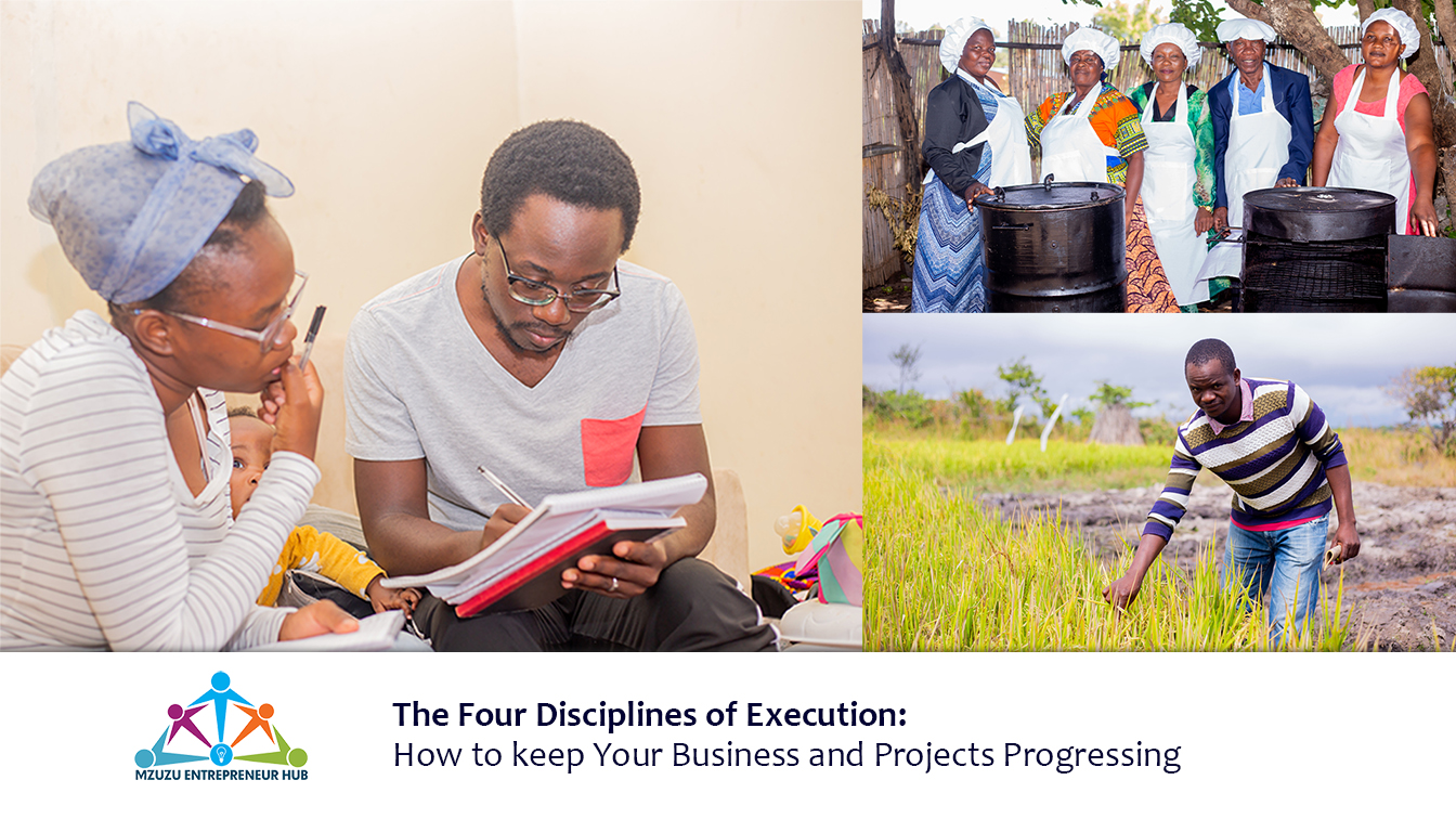 The Four Disciplines of Execution: How to keep Your Business and Projects Progressing